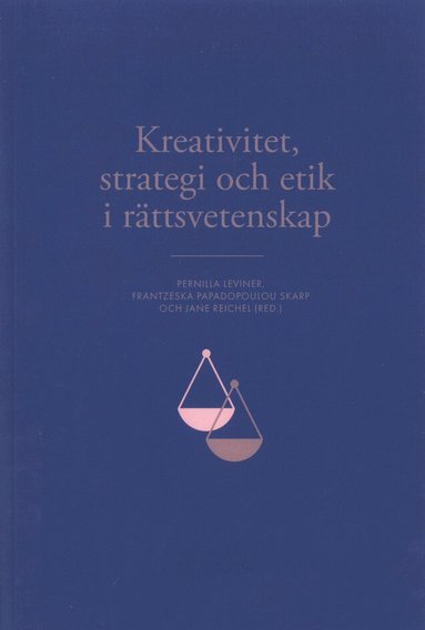 Kreativitet, strategi och etik i rättsvetenskap, Häftad