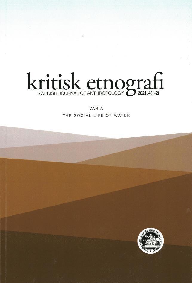 kritisk etnografi - Swedish Journal of Anthropology, 2021, vol. 4 1