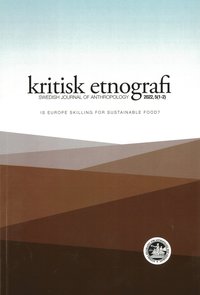 bokomslag Kritisk etnografi - Swedish Journal of Anthropology, 2022, Vol. 5 (1-2)