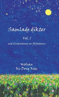 bokomslag Samlade dikter Vol. 1