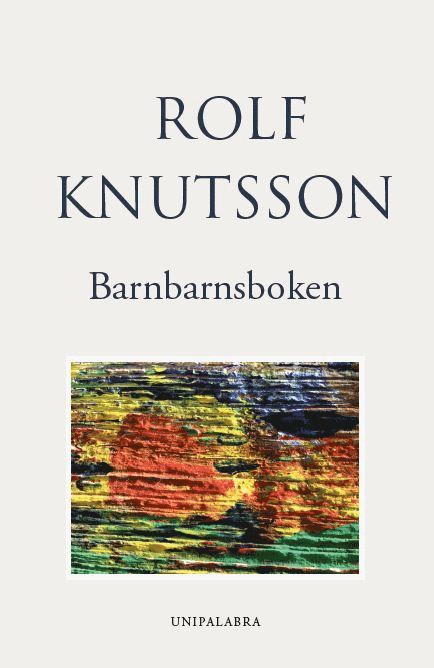 Rolf Knutsson - Barnbarnsboken, Häftad. Tillgänglighet: Lägg i varukorg