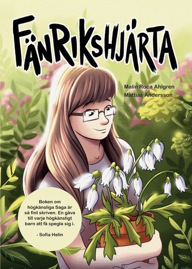 Malin Roca Ahlgren - Fänrikshjärta : en bok om att vara högkänslig, Inbunden