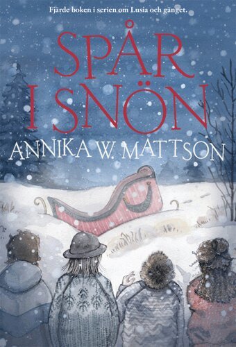 Annika W. Mattson - Spår i snön, Häftad