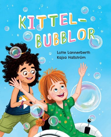 Lotte Vikléa fd Lannerberth - Kittelbubblor, Inbunden