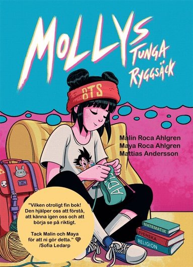 Malin Roca Ahlgren, Maya Roca Ahlgren - Mollys tunga ryggsäck, Inbunden