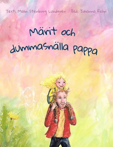 bokomslag Märit och dummasnälla pappa