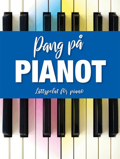 Björn Larsson - Pang på pianot, Häftad