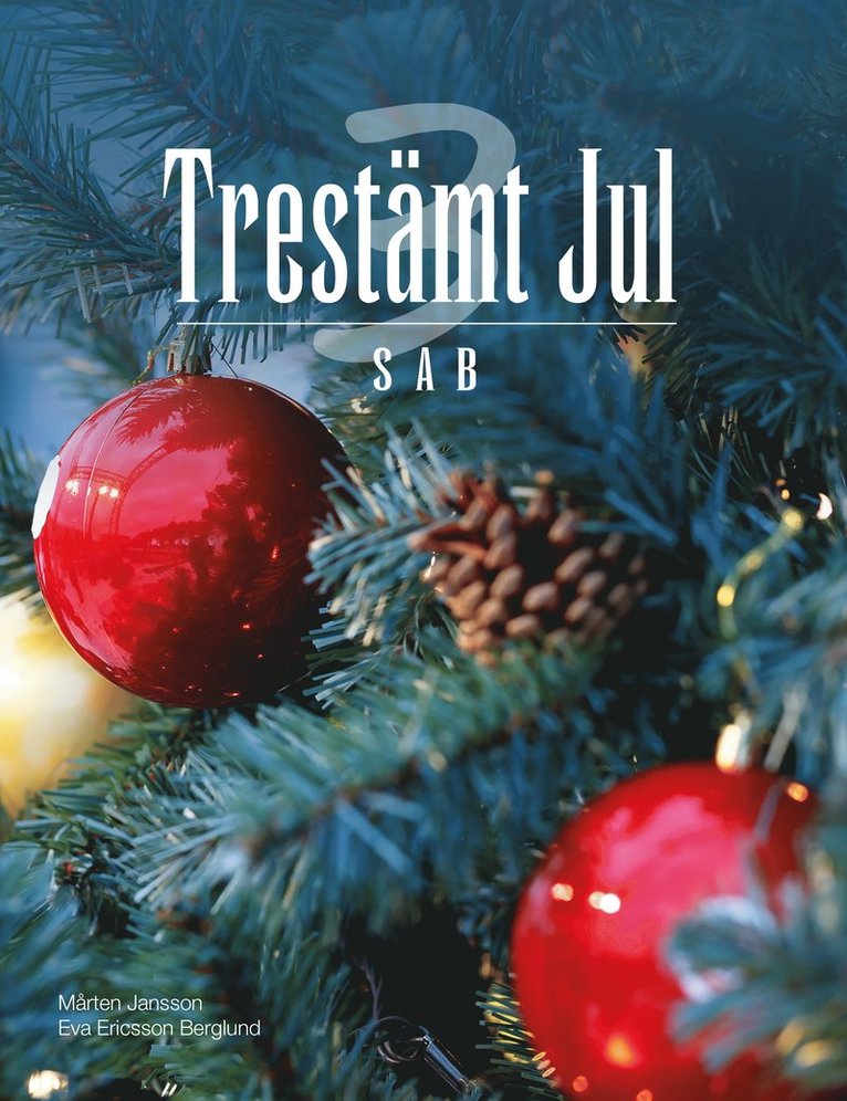 Trestämt Jul kör SAB, Häftad