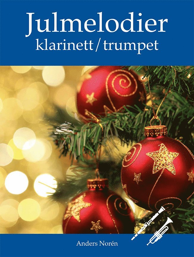 Julmelodier Klarinett / Trumpet 1
