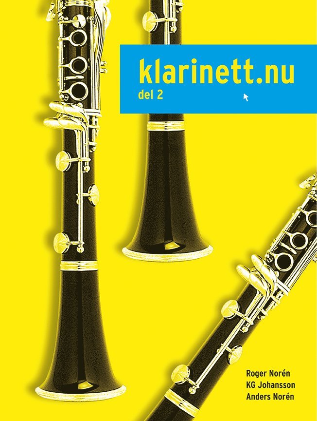 Roger Norén, KG Johansson, Anders Norén - Klarinett.nu 2, Häftad