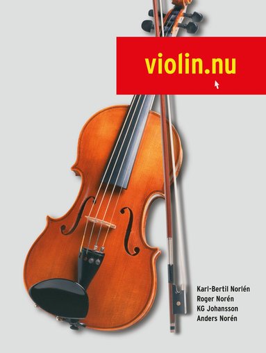 Karl-Bertil Norlén, Roger Norén, Anders Norén, KG Johansson - Violin.nu (med ljudfiler online), Häftad