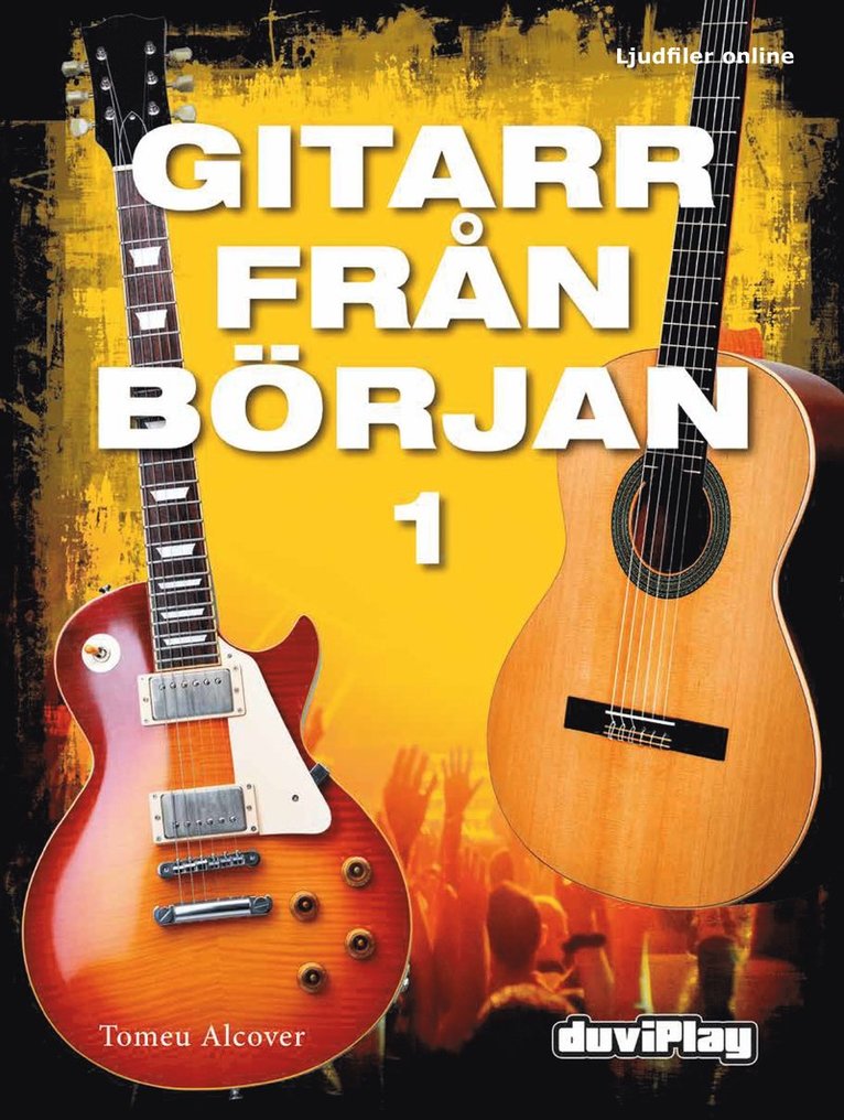 Gitarr från Början 1 : Ljudfiler online 1