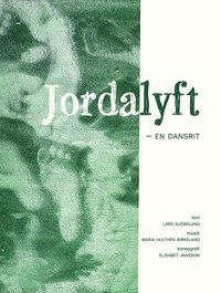 bokomslag Jordalyft : en dansrit