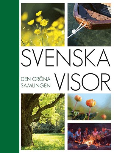 Svenska visor : den gröna samlingen, Inbunden