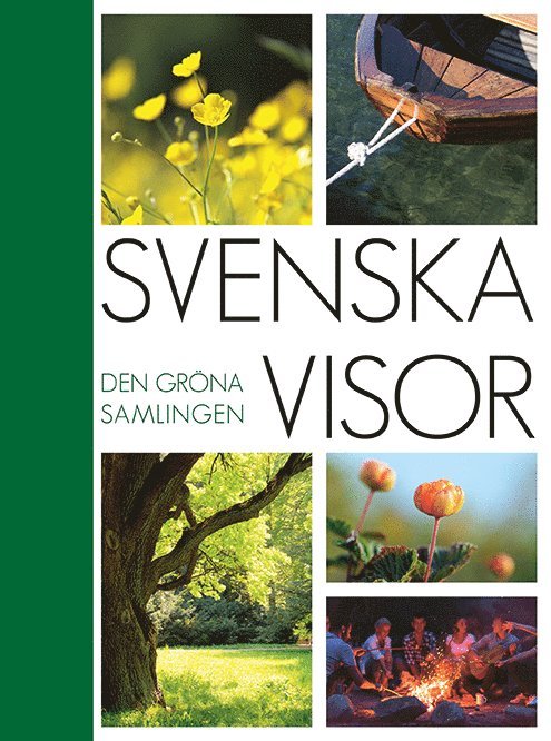 Svenska visor : den gröna samlingen 1