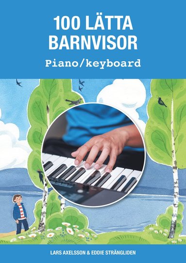 bokomslag 100 lätta barnvisor piano/keyboard