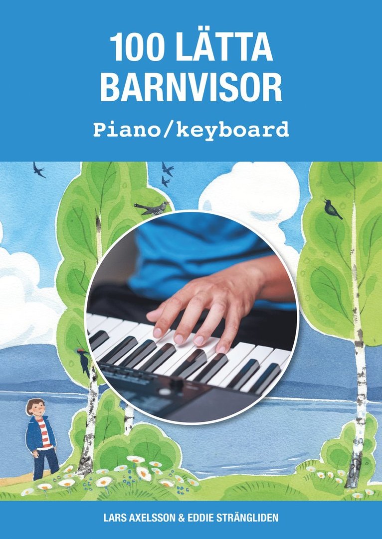 100 lätta barnvisor piano/keyboard 1