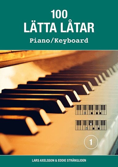 100 lätta låtar piano/keyboard 1, Häftad