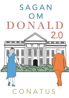 bokomslag Sagan om Donald 2.0