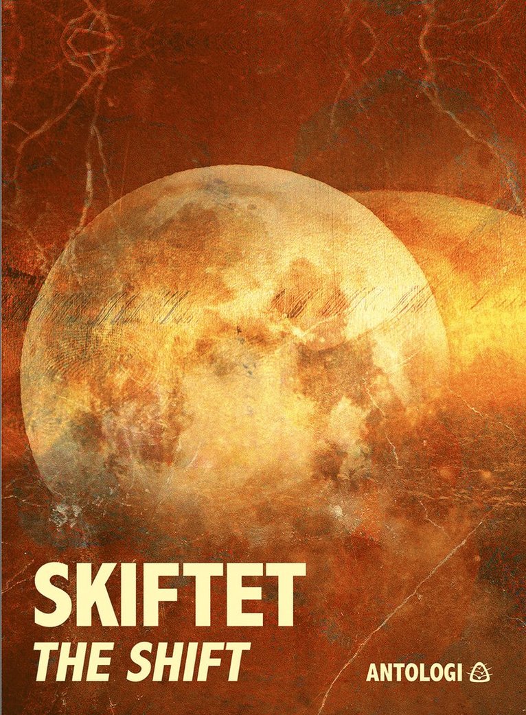 Skiftet : antologi om inre och yttre omställning, Kartonnage