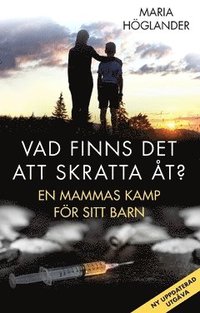 bokomslag Vad finns det att skratta åt? : en mammas kamp för sitt barn