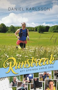 bokomslag Runstreak : att springa varje dag