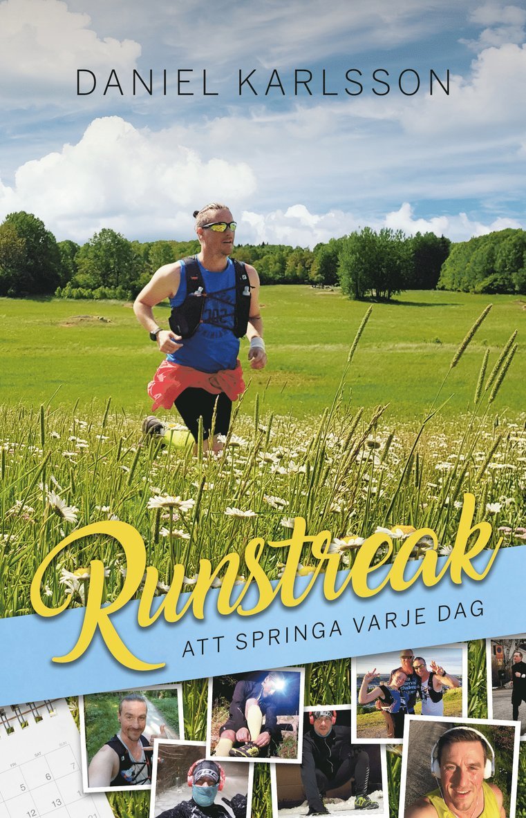 Runstreak : att springa varje dag 1