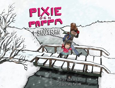 Sebastian Matar - Pixie och Pappa i snöyran, Kartonnage