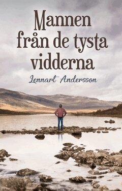 Lennart Andersson - Mannen från de tysta vidderna, Häftad