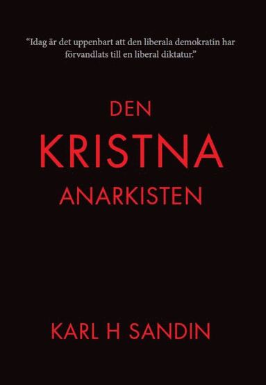 bokomslag Den kristna anarkisten