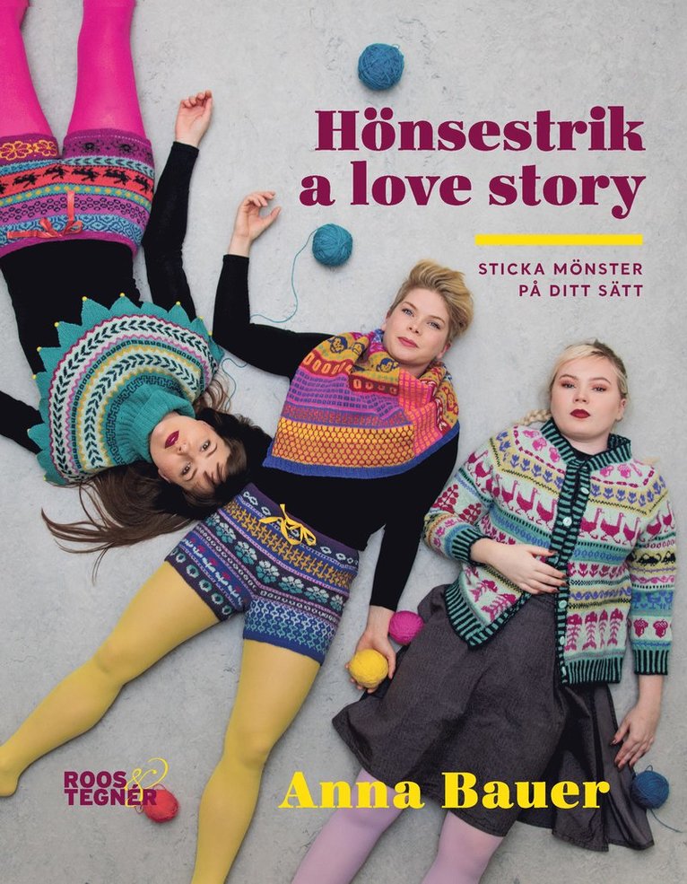 Hönsestrik a love story : sticka mönster på ditt sätt 1