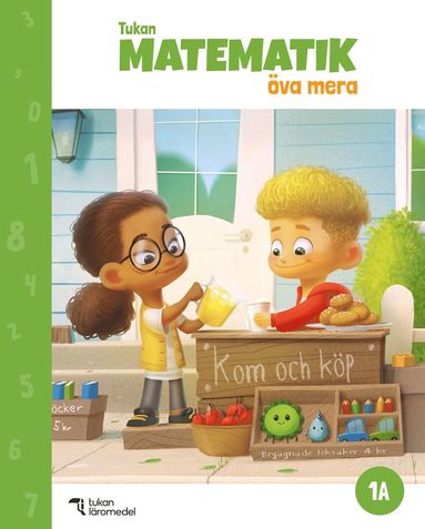 Hanne Hafnor Dahl, May-Else Nohr, Eva Johansson - Tukan Matematik 1A Öva mera, Häftad