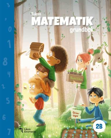 Hanne Hafnor Dahl, Else-May Nohr, Eva Johansson - Tukan Matematik 2B Grundbok, Häftad