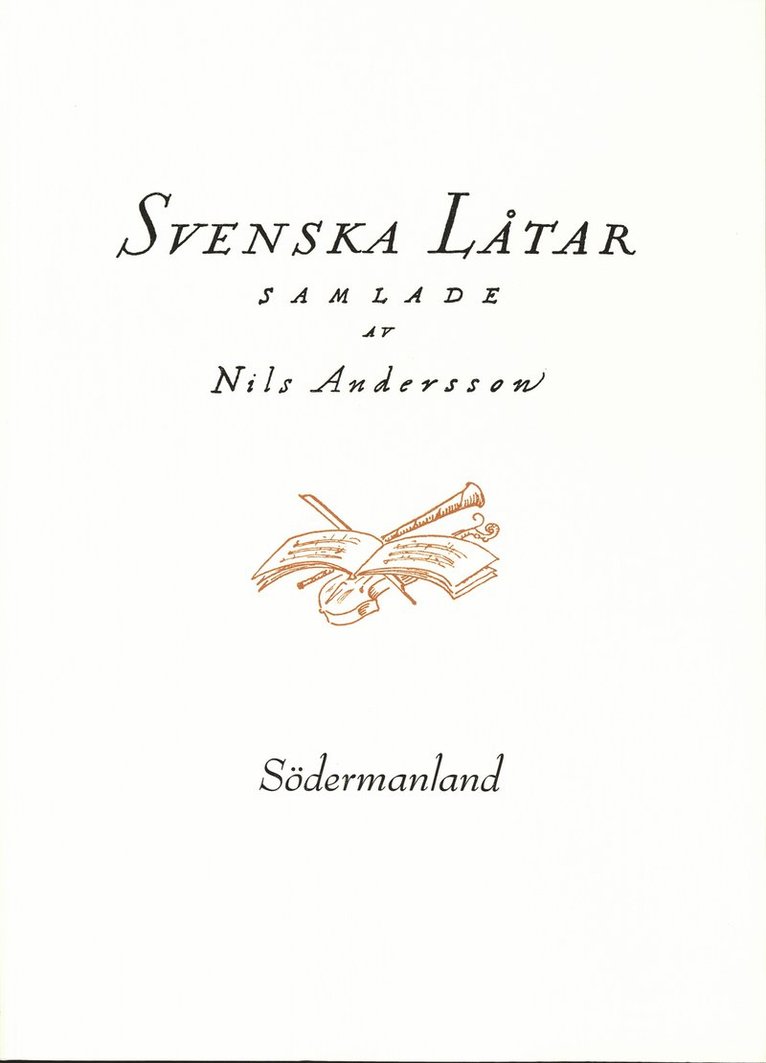 Svenska låtar Södermanland 1