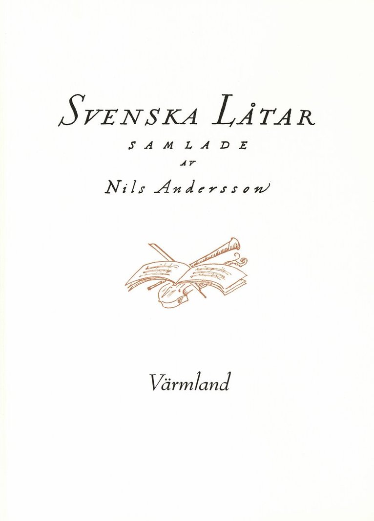 Svenska låtar Värmland 1