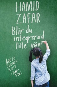 bokomslag Blir du integrerad lille vän?