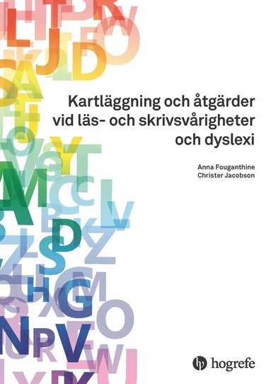 bokomslag Kartläggning och åtgärder vid läs- och skrivsvårigheter och dyslexi