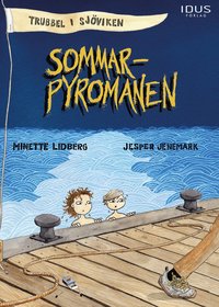 bokomslag Sommarpyromanen