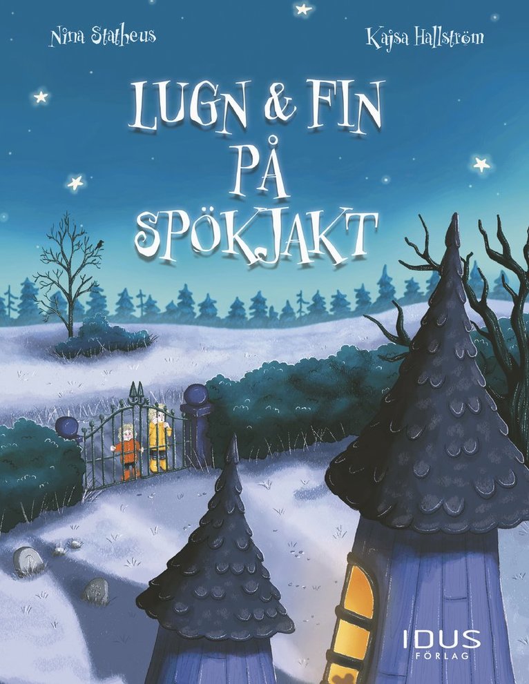 Nina Statheus, Kajsa Hallström - Lugn & Fin på spökjakt, Inbunden