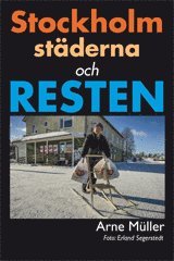 bokomslag Stockholm, städerna och resten