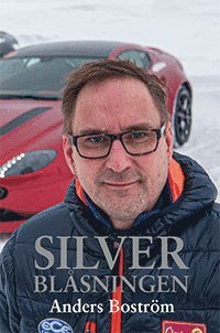 Anders Boström - Silverblåsningen, Häftad