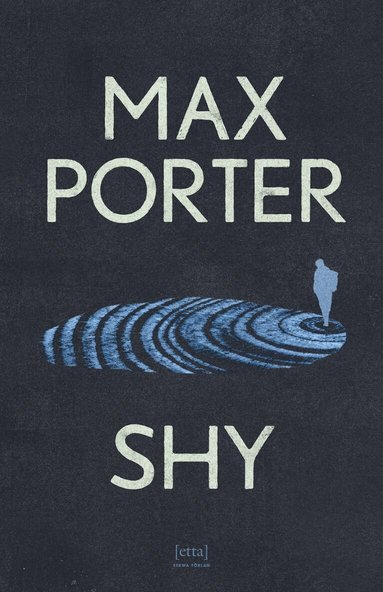 Max Porter - Shy, Inbunden