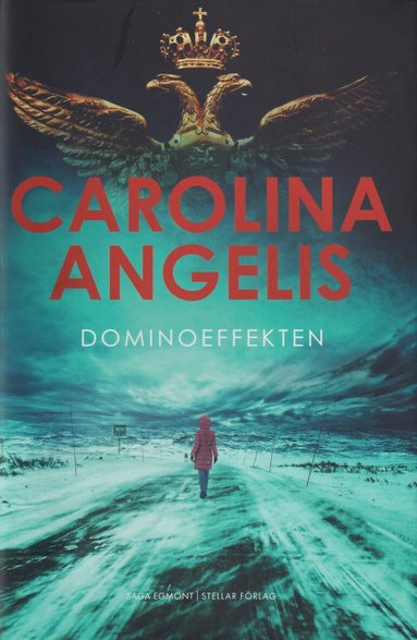 Carolina Angelis - Dominoeffekten, Inbunden