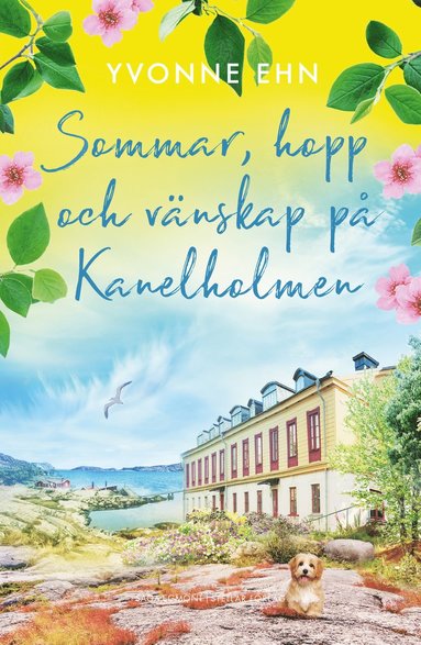 bokomslag Sommar, hopp och vänskap på Kanelholmen