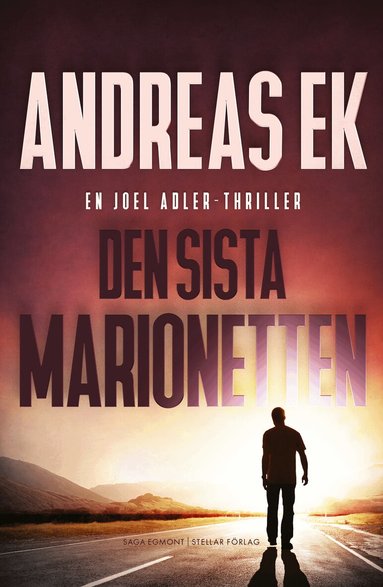 Andreas Ek - Den sista marionetten, Inbunden