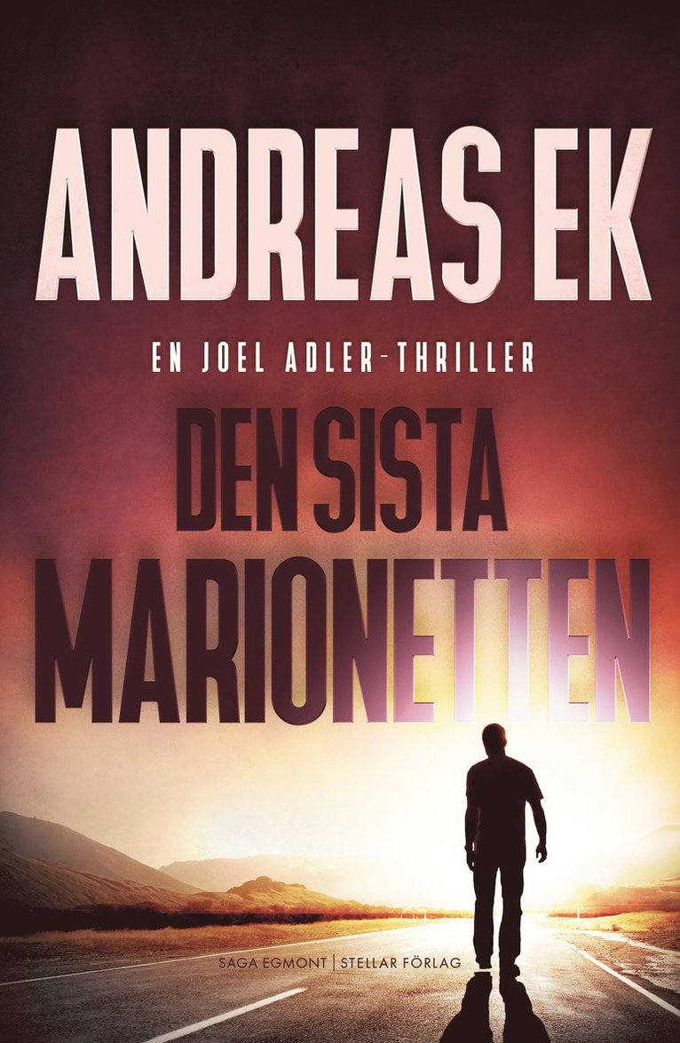 Andreas Ek - Den sista marionetten, Inbunden