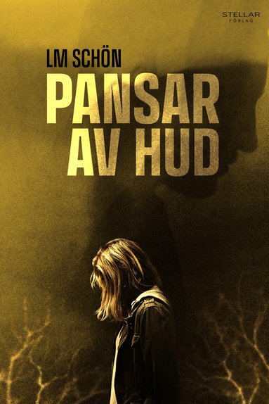 LM Schön - Pansar av hud, Häftad