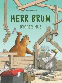 bokomslag Herr Brum bygger hus