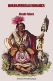 Claude Fohlen - Nordamerikas indianer, Pocket