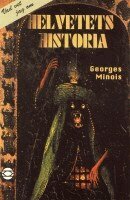 Georges Minois - Helvetets historia, Pocket